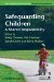  Safeguarding Children: A Shared Responsiblity
