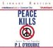  Peace Kills