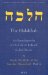 The Halakhah: Inside the Walls of the Israelite Household  At the Meeting of Time and Space
