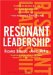 Resonant Leadership: Renewing Yourself and Connecting with Others Through Mindfulness, Hope and CompassionCompassion