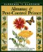  Gardener to Gardener Almanac & Pest-Control Primer: A Month-By-Month Guide and Journal for Planning, Planting, and Tending Your Organic Garden