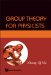  Group Theory for Physicists