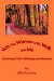  God, the Women at the Well...and Me: A Journey of God's Blessings And Surprises