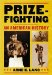  Prizefighting: An American History