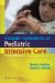  Rogers' Handbook of Pediatric Intensive Care