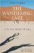 The Wandering Lake: Into the Heart of Asia