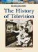 The History of Television