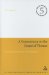 A Commentary on the Gospel of Thomas: From Interpretations to the Interpreted