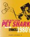  Hit Me With Your Pet Shark: And Other Misheard Song Lyrics from the 1980s
