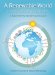 A Renewable World: Policies, Practices & Technologies