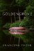  Goldengrove: A Novel