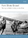  Fort Eben Emael: The Key to Hitler's Victory in the West