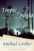  Tropic of Night