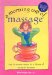 A Morning Cup of Massage: One 15-minute Routine for a Lifetime of Energy & Harmony