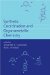  Synthesis Coordination and Organometallic Chemistry
