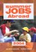  Summer Jobs Abroad 2004