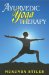  Ayurvedic Yoga Therapy