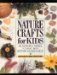  Nature Crafts for Kids