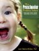 The Preschooler Problem Solver: Tackling Tough and Tricky Transitions With Your Two-to Five-year-old