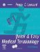  Quick and Easy Medical Terminology