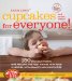  Enjoy Life's Cupcakes and Sweet Treats for Everyone!: 150 Delicious Treats That Are Safe for Anyone With Food Allergies, Intolerances, and Sensitivities