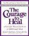 The Courage to Heal: A Guide for Women Survivors of Child Sexual Abuse