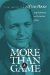  More Than a Game: The Best of Alf Van Hoose