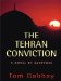 The Tehran Conviction