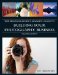 The Photographer's Market Guide to Building Your Photography Business