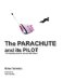 The Parachute and Its Pilot