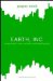  Earth, Inc.: Using Nature's Rules to Build Sustainable Profits