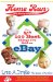 The 4th 100 Best Things I've Sold On eBay Home Run: My Story Continues by the Queen of Auctions