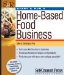  Start & Run a Home-Based Food Business