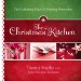 The Christmas Kitchen: The Gathering Place for Making Memories