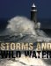  Storms and Wild Water