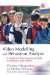  Video Modelling And Behaviour Analysis: A Guide for Teaching Social Skills to Children With Autism