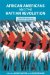  African Americans and the Haitian Revolution: Selected Essays and Historical Documents