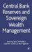  Central Bank Reserves and Sovereign Wealth Management