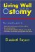  Living Well With an Ostomy