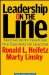  Leadership on the Line: Staying Alive Through the Dangers of Leading