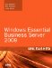  Windows Essential Business Server 2008 Unleashed
