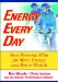  Energy Every Day: Your Personal Plan for More Energy and Better Health