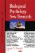  Biological Psychology: New Research