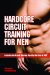  Hardcore Circuit Training for Men