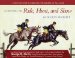  Learning to Ride, Hunt, and Show