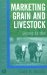  Marketing Grain and Livestock