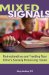  Mixed Signals: Understanding and Treating Your Childs Sensory Processing Issues