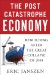 The Post-Catastrophe Economy