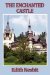 The Enchanted Castle