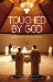  Touched by God: Ten Monastic Journeys
